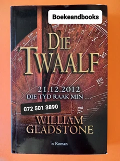 Die Twaalf - William Gladstone.