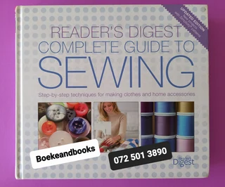 Complete Guide To Sewing - Reader's Digest - REF: 7315.