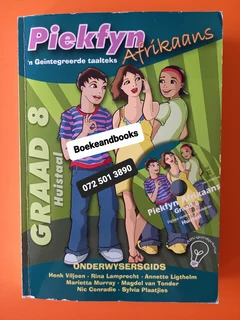 Piekfyn Afrikaans - Graad 8 - Huistaal - Onderwysersgids - Henk Viljoen.