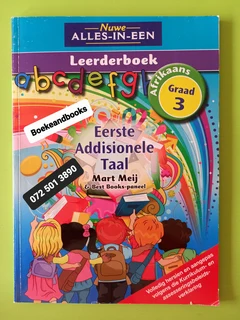 Eerste Addisionele Taal - Mart Meij - Graad 3 - Leerderboek - Nuwe Alles-In-Een.