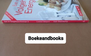 Eet Vir Volgehoue Energie 3 - Liesbet Delport - Gabi Steenkamp.