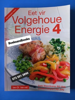 Eet Vir Volgehoue Energie 4 - Gabi Steenkamp - Liesbet Delport.