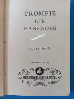 Trompie Die Hanswors - Topsy Smith.