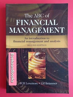 The ABC Of Financial Management - FCH Lovemore - LM Brummer.