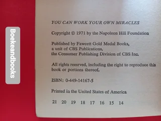You Can Work Your Own Miracles - Napoleon Hill.