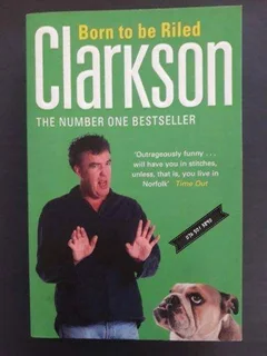 Born To Be Riled - Clarkson.