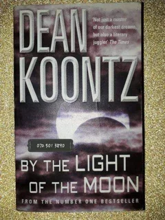 By The Light Of The Moon - Dean Koontz.