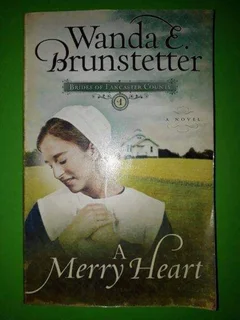 A Merry Heart - Wanda E. Brunstetter - Brides Of Lancaster Country #1.