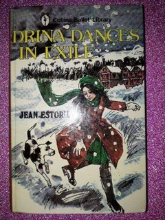 Drina Dances In Exile - Jean Estoril - Drina #3.