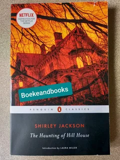 The Haunting Of Hill House - Shirley Jackson.