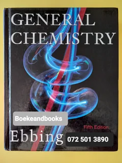 General Chemistry - Darrell D Ebbing - Fifth Edition.