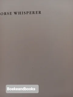 The Horse Whisperer - Nicholas Evans.