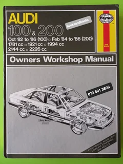 Audi 100 & 200 - Haynes - John S Mead  - Owners Workshop Manual  - 907.