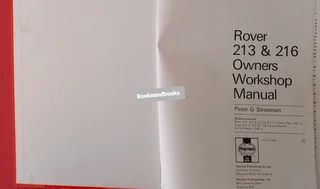 Rover 213 &amp; 216 - Haynes - Owners Workshop Manual - 1984 To 1987 - Peter G Strasman - 1116.