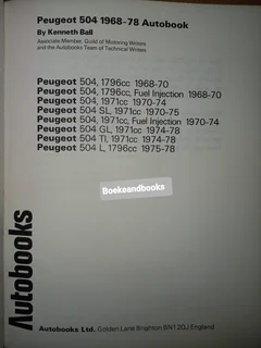 Peugeot 504 - Kenneth Ball - Autobooks - 783 - 1968-78 - Owners Workshop Manual.
