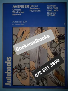 Hillman Avenger - 1970-76 - Autobook - 820 - Kenneth Ball - Owners Workshop Manual.