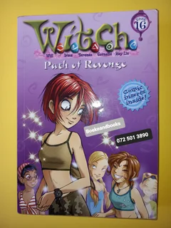 Path Of Revenge - W.I.T.C.H. - Kate Egan - Book 16.