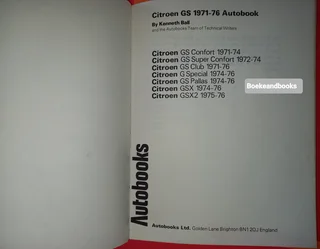 Citroen GS - 1971-76 - Autobook - 861 - Kenneth Ball - Owners Workshop Manual.