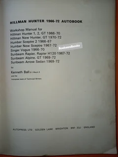 Hillman Hunter - 1966-72 - Autobook - Kenneth Ball - Autopress LTD.