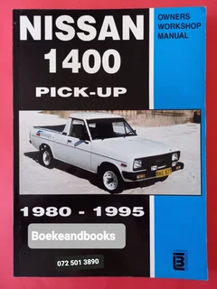 Nissan 1400 - Pick-Up - Owners Workshop Manual - 1980-1995 - Motorbooks.