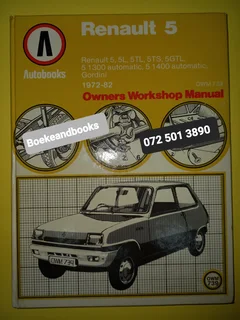 Renault 5 - 1972-82 - Autobooks - Owners Workshop Manual - 739 - REF: 7776.