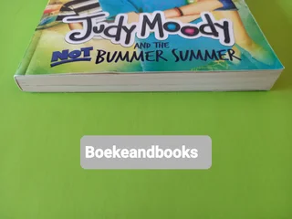 Judy Moody And The Not Bummer Summer - Megan McDonald.