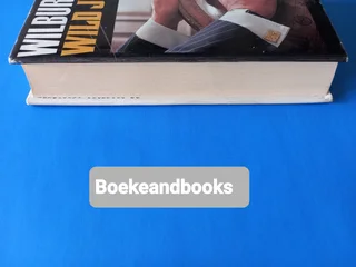 Wild Justice - Wilbur Smith - Hardback - REF: 7785.