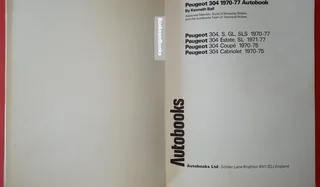 Peugeot 304 - 1970-77 - Kenneth Ball - Autobook - 716 - Owners Workshop Manual.