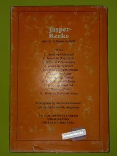 Jasper Die Speurder - CF Beyers-Boshoff - Jasper Reeks Boek 4.