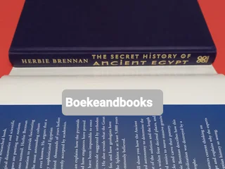 The Secret History Of Ancient Egypt - Herbie Brennan.