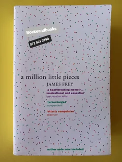 A Million Little Pieces - James Frey.