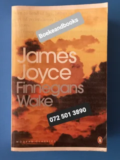 Finnegans Wake - James Joyce.