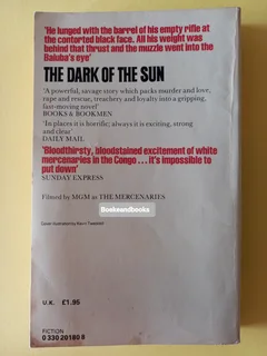 The Dark Of The Sun - Wilbur Smith.