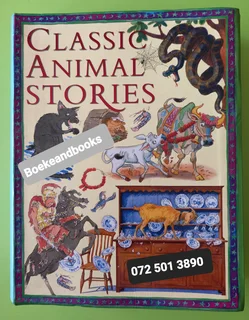 Classic Animal Stories - Tig Thomas.