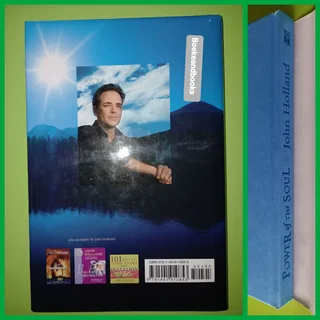 Power Of The Soul - John Holland - Inside Wisdom For An Outside World.
