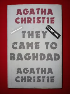 They Came To Baghdad - Agatha Christie.