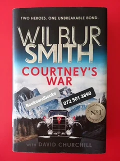 Courtney's War - Wilbur Smith - Courtney #17.