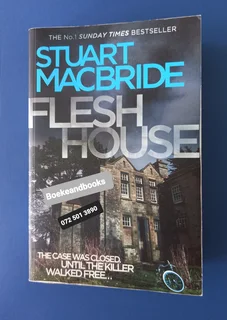 Flesh House - Stuart MacBride - Logan McRae #4.