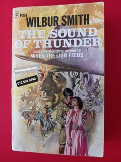 The Sound Of Thunder - Wilbur Smith - Courtney #2.