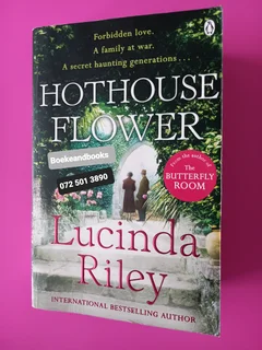 Hothouse Flower - Lucinda Riley.