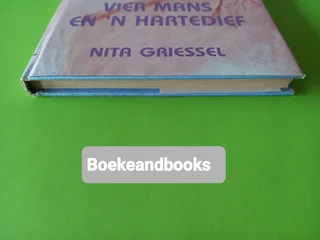 Vier Mans En N Hartedief - Nita Griessel.