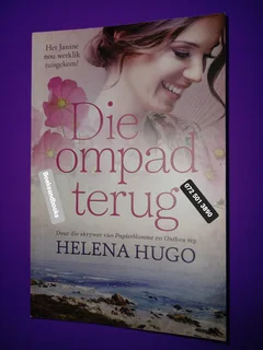 Die Ompad Terug - Helena Hugo.