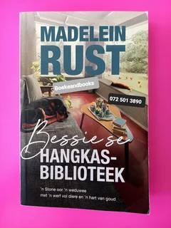 Bessie Se Hangkasbiblioteek - Madelein Rust.