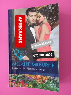 Geeis Vir Die Biljoener Se Gerief - Melanie Milburne - Mills & Boon - Modern - Afrikaans.