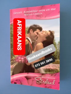 Gesoek: Koninklike Vrou En Ma - Marion Lennox - Mills & Boon - Strelend - Afrikaans.