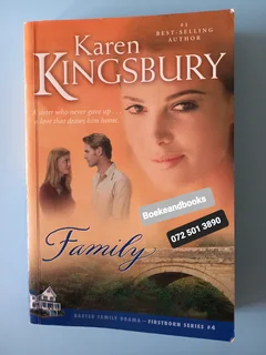 Family - Karen Kingsbury - Firstborn Series #4 - Baxter Family Drama.