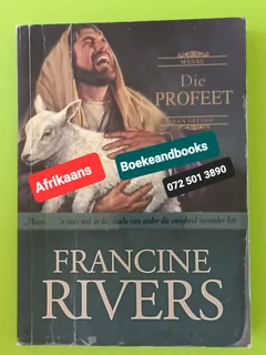 Die Profeet - Francine Rivers - Die Manne Van Geloof Reeks.