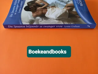 Die Spaanse Biljoener Se Swanger Vrou - Lynne Graham - Mills &amp; Boon - Modern - Afrikaans.