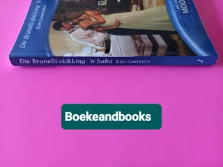 DIE BRUNELLI-SKIKKING: N BABA - KIM LAWRENCE - MILLS &amp; BOON - MODERN - AFRIKAANS.