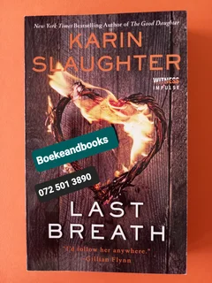 Last Breath - Karin Slaughter - The Good Daughter #0.5.